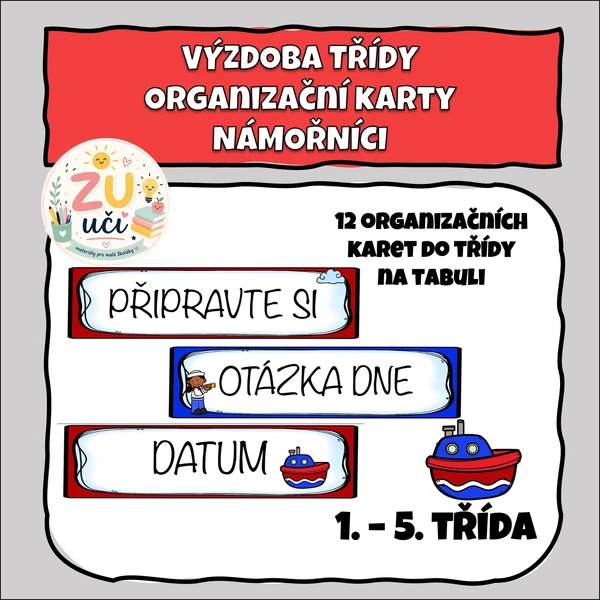 Výzdoba třídy - Karty pro organizaci třídy - Námořníci 1