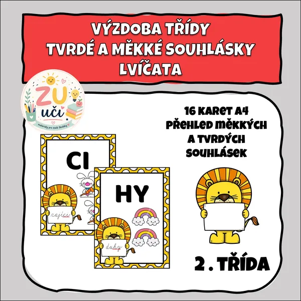 Výzdoba třídy - Tvrdé a měkké souhlásky - Lvíčata 1