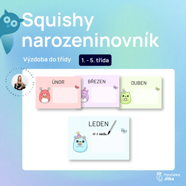 Squishy narozeninovník do třídy 1