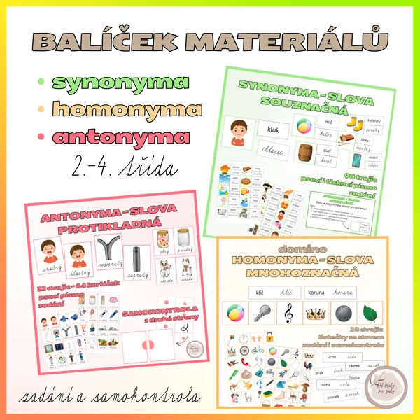 Synonyma, homonyma, antonyma (balíček 3 materiálů) 1