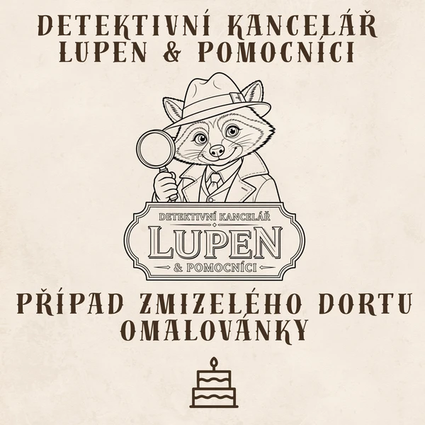 Detektivní kancelář Lupen & pomocníci – omalovánky - Záhada zmizelého dortu - Případ 001 1