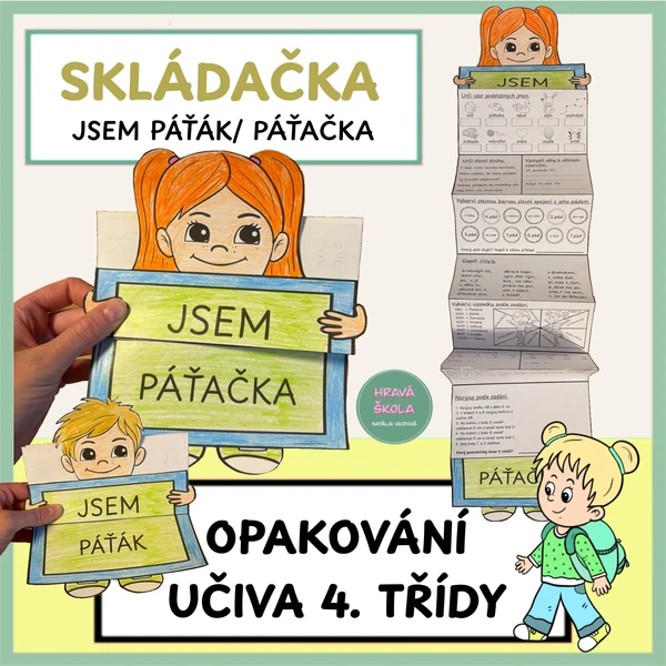 JSEM PÁŤÁK - SKLÁDAČKA - OPAKOVANÍ UČIVA 4.. TŘÍDY 1