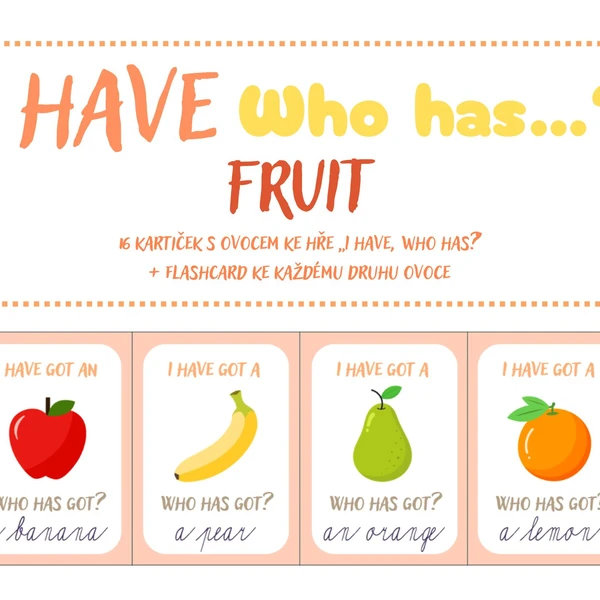 I have, who has? - FRUIT 1