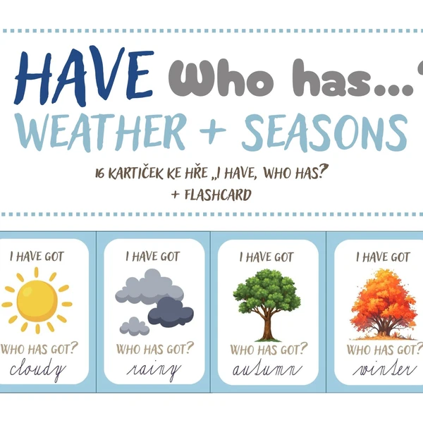 I have, who has - Weather and seasons 1
