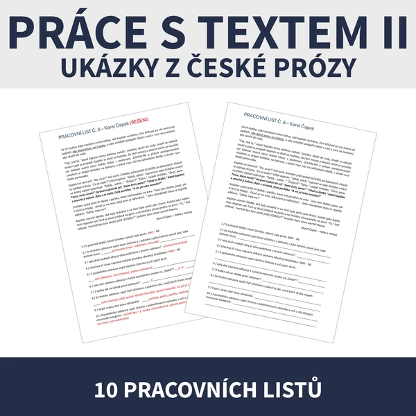PRÁCE S TEXTEM II - Ukázky z české prózy 1
