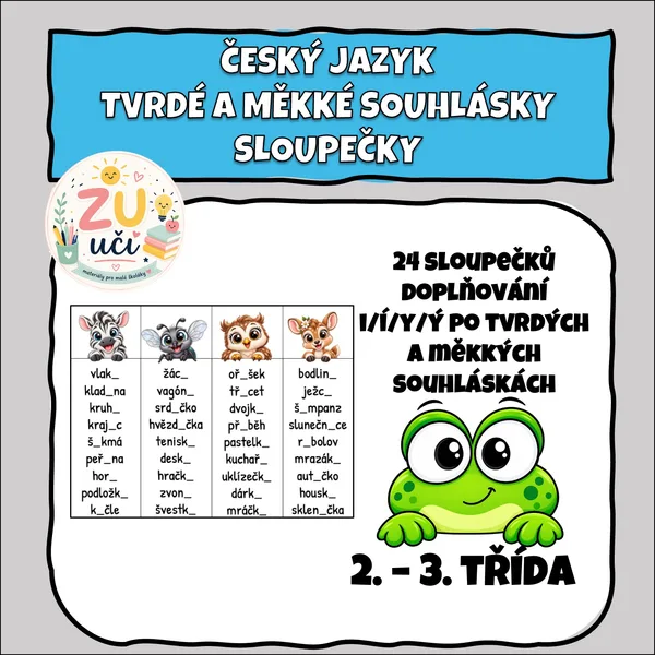 Sloupečky - Tvrdé a měkké souhlásky se zvířátky 1