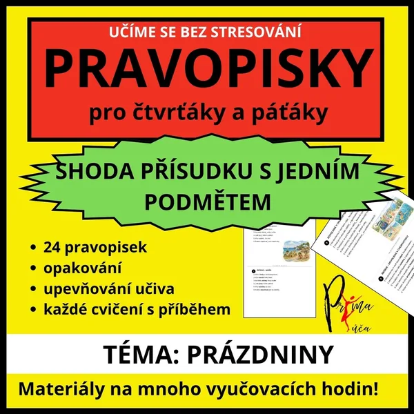 SHODA PŘÍSUDKU S PODMĚTEM - PRAVOPISKY pro čtvrťáky a páťáky 1