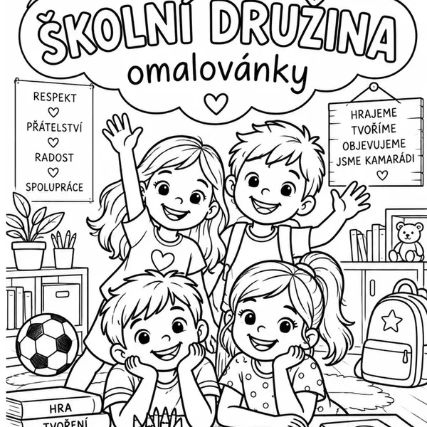 MOJE PRVNÍ DNY VE ŠKOLNÍ DRUŽINĚ - omalovánky 1