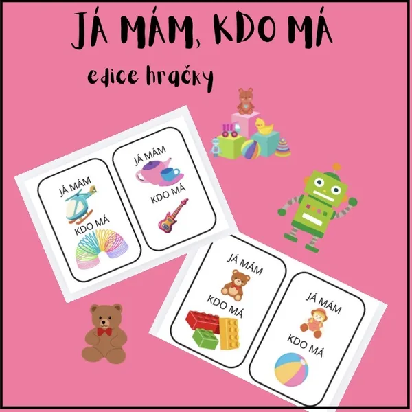 hra ,,Já mám, kdo má?” edice hračky 1