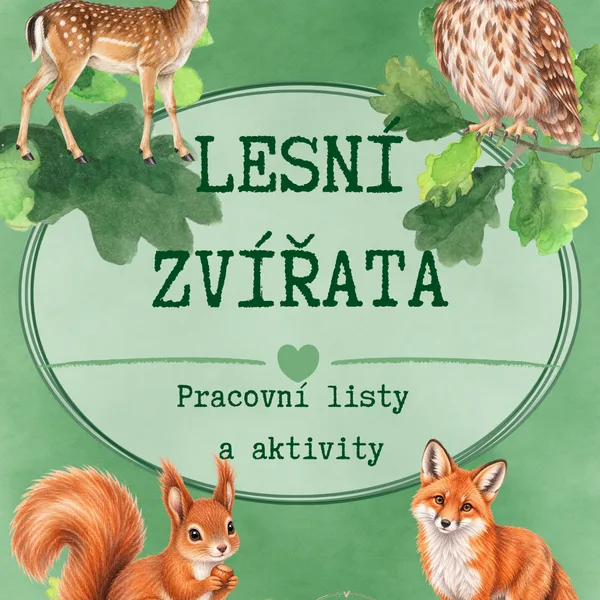 Lesní zvířata - pracovní listy a aktivity 1