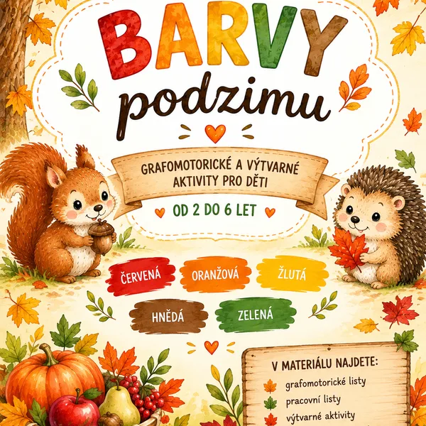 🍂 BARVY PODZIMU – soubor aktivit pro děti 2–6 let 🍁 1