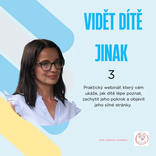 Vidět dítě jinak 3. část 1