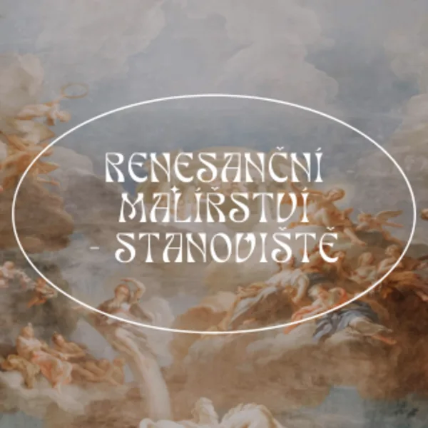 Renesanční malířství - stanoviště s úkoly 1