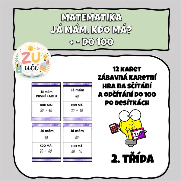 Já mám, kdo má? Sčítání a odčítání do 100 po desítkách 1