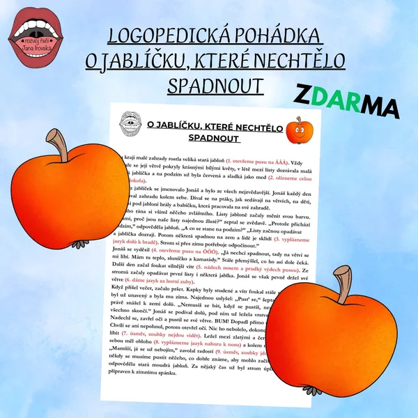 LOGOPEDICKÁ POHÁDKA: O JABLÍČKU, KTERÉ NECHTĚLO SPADNOUT 1