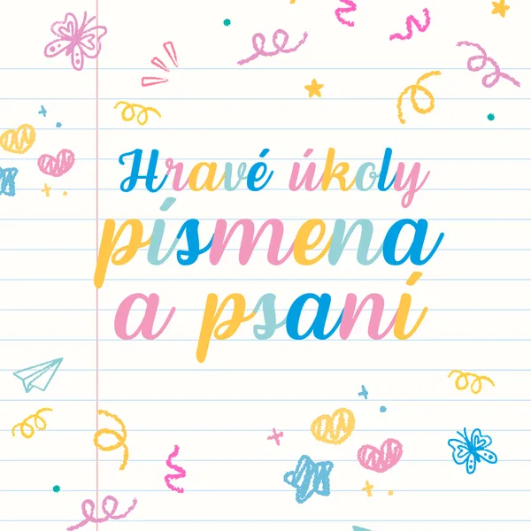 Hravé úkoly – písmena a psaní 1