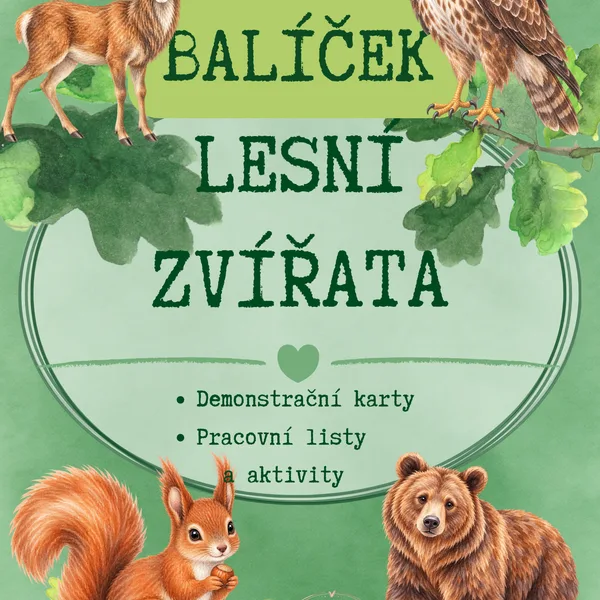 Balíček Lesní zvířata - demonstrační karty, pracovní listy a aktivity 1