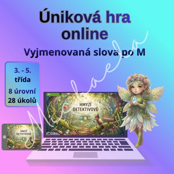 Online úniková hra: VYJMENOVANÁ SLOVA PO M (3. - 5. třída) 1