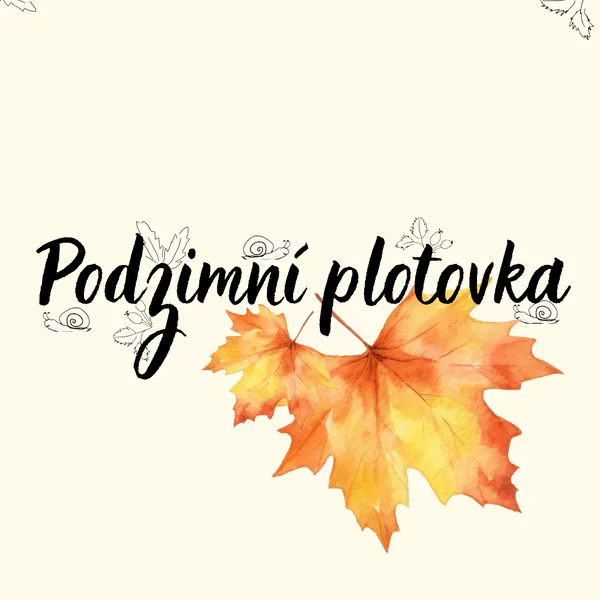 Podzimní plotovka 1
