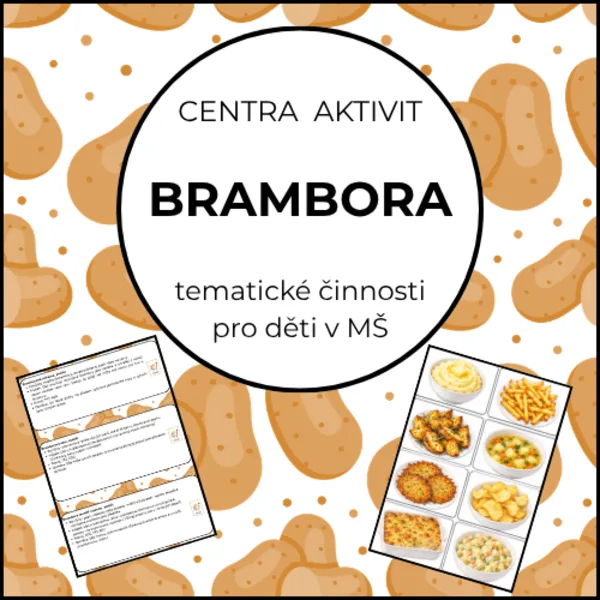 Brambora – centra aktivit do MŠ 1