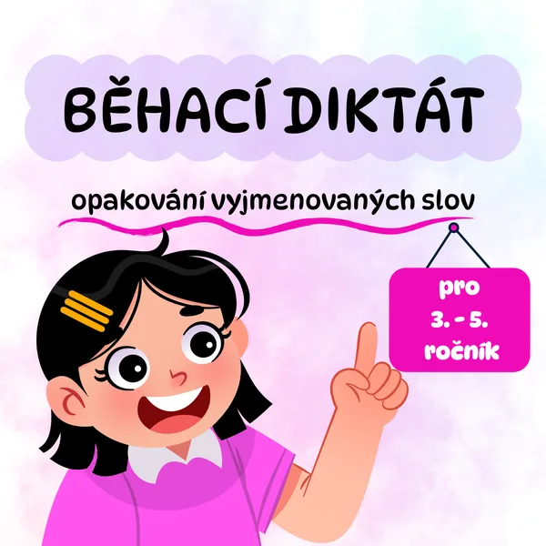 Běhací diktát – opakování vyjmenovaných slov 1