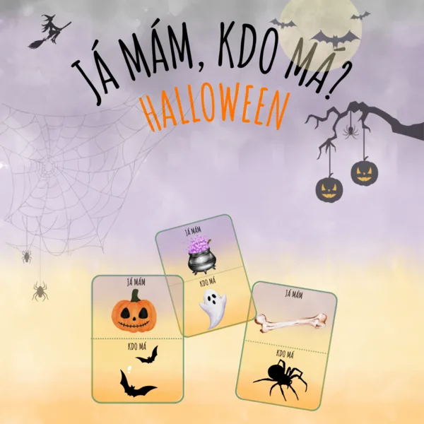 JÁ MÁM, KDO MÁ? - HALLOWEEN 1