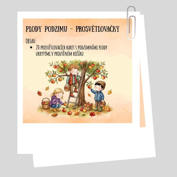Prosvětlovačky - Plody podzimu 1