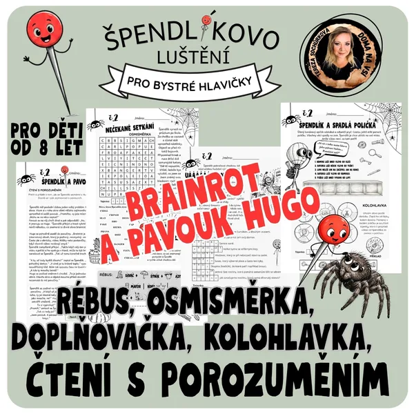ŠPENDLÍKOVO LUŠTĚNÍ č. 2 BRAINROT A PAVOUK HUGO 1