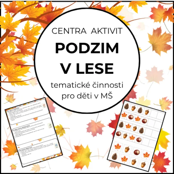 Podzim v lese - centra aktivit do MŠ 1