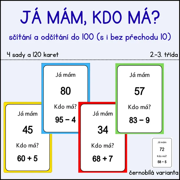 Já mám, kdo má? - sčítání a odčítání do 100, s i bez přechodu desítky 1