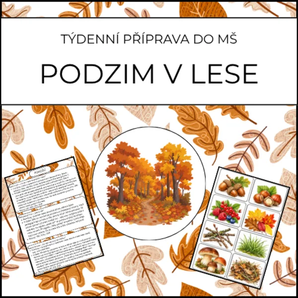 Podzim v lese - týdenní příprava do MŠ 1