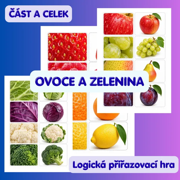 Ovoce a zelenina – Část a celek | Logická hra na přiřazování 1