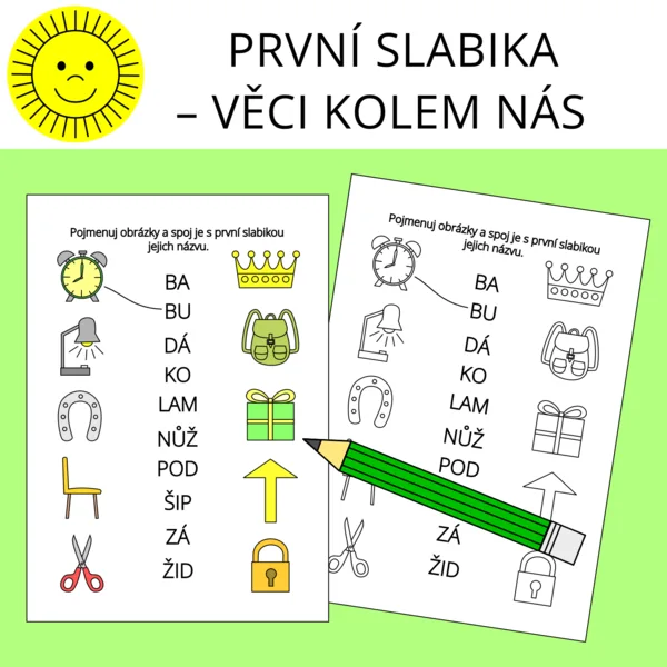 PRVNÍ SLABIKA - VĚCI KOLEM NÁS 1
