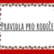 Pravidla pro rodiče s beruškou 2