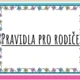 Pravidla pro rodiče 2