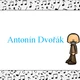 Hudební osobnost měsíce - Antonín Dvořák 2