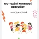 MOTIVAČNÍ POHYBOVÉ ROZCVIČKY 3.DÍL 2