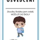 CO MUSÍM UMĚT, NEŽ PŮJDU DO ŠKOLY 5