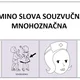 3 hry na vyjmenovaná slova se zaměřením na homonymii 3