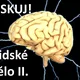 RISKUJ! Lidské tělo II. 2