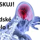 RISKUJ! Lidské tělo I. 2