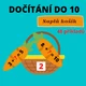 Počítání do 10 - zvýhodněná sada 2