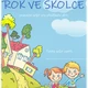ROK VE ŠKOLCE 2