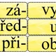 STAVBA SLOVA - předpona - kořen - přípona 3