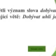 AZ KVÍZ: Vyjmenovaná slova 4