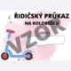 ŘIDIČSKÝ PRŮKAZ NA KOLO, KOLOBĚŽKU 5