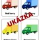 DOPRAVNÍ PROSTŘEDKY VŠUDE KOLEM NÁS 2