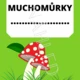 Třída muchomůrek 8