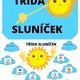 Třída sluníček 4
