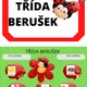 Třída berušek 4